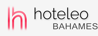 Hotels a les Bahames - hoteleo