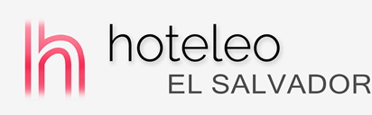 Szállodák El Salvadorban - hoteleo