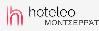 Ξενοδοχεία στο Μοντσερράτ - hoteleo
