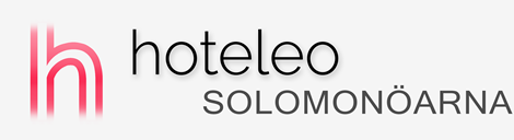 Hotell på Solomonöarna - hoteleo
