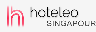 Hôtels à Singapour - hoteleo