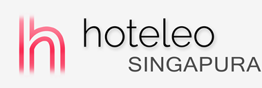 Hotéis em Singapura - hoteleo