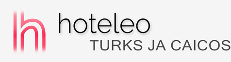 Hotellid Turks ja Caicose saartel - hoteleo