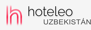 Hotely v Uzbekistánu - hoteleo