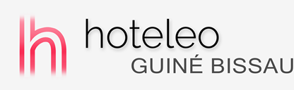 Hotéis em Guiné-Bissau - hoteleo