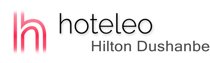 hoteleo - Hilton Dushanbe