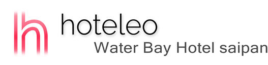 hoteleo - Water Bay Hotel saipan