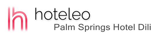 hoteleo - Palm Springs Hotel Dili