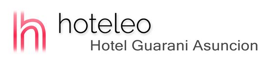 hoteleo - Hotel Guarani Asuncion