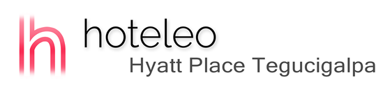 hoteleo - Hyatt Place Tegucigalpa