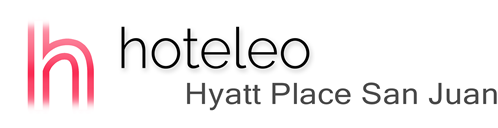 hoteleo - Hyatt Place San Juan