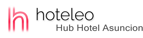hoteleo - Hub Hotel Asuncion