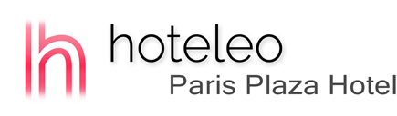 hoteleo - Paris Plaza Hotel