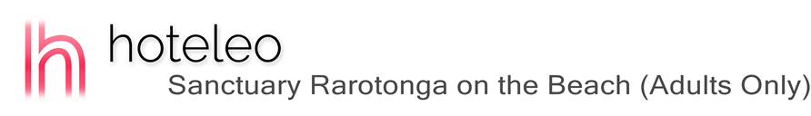 hoteleo - Sanctuary Rarotonga on the Beach (Adults Only)