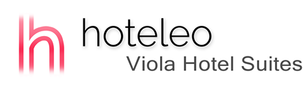hoteleo - Viola Hotel Suites
