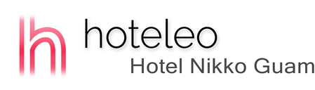 hoteleo - Hotel Nikko Guam