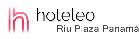 hoteleo - Riu Plaza Panamá