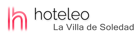 hoteleo - La Villa de Soledad