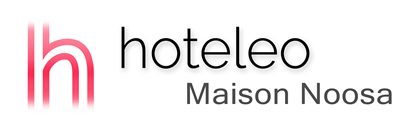 hoteleo - Maison Noosa