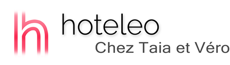 hoteleo - Chez Taia et Véro