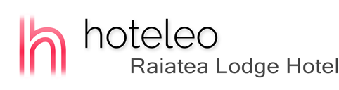 hoteleo - Hôtel Raiatea Lodge