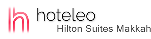 hoteleo - Hilton Suites Makkah