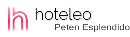 hoteleo - Peten Esplendido